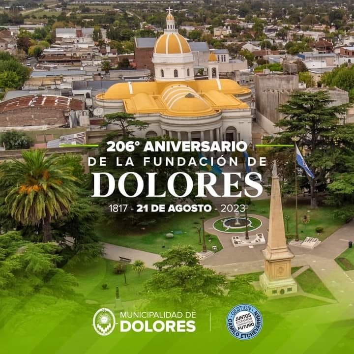 Dolores sigue de fiesta por su 206° aniversario